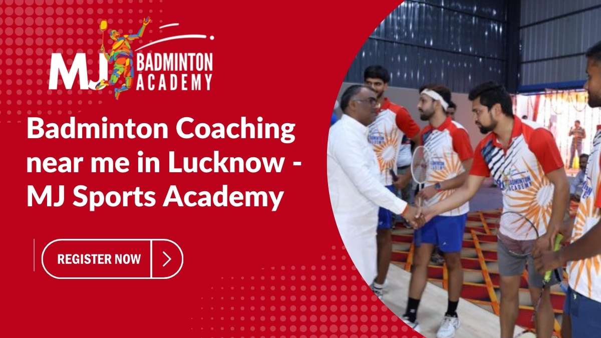 Badminton Coaching near me in Lucknow - MJ Sports Academy