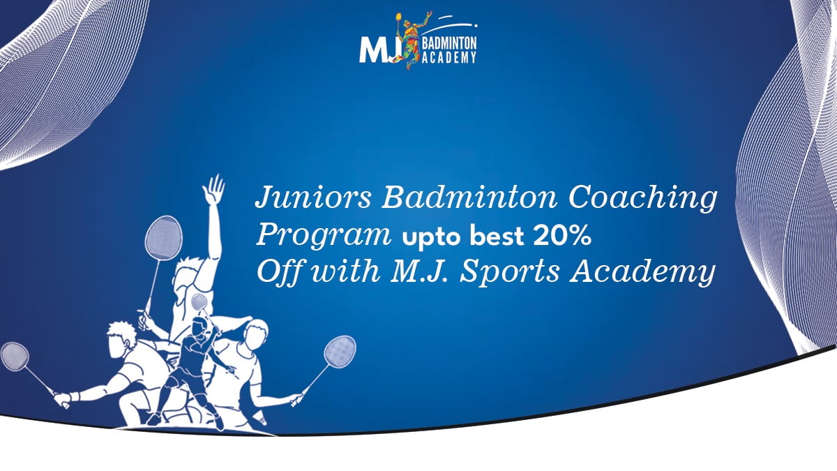Juniors Badminton Coaching Program upto best 20% Off with M.J. Sports Academy