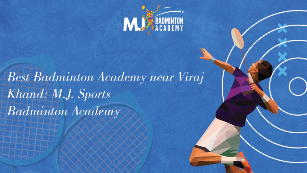 Top Badminton Academy near Viraj Khand