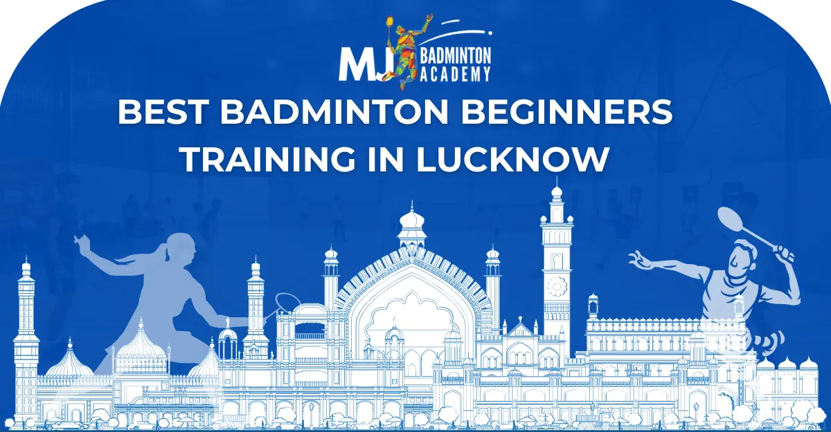 Badminton Beginners Training in Lucknow