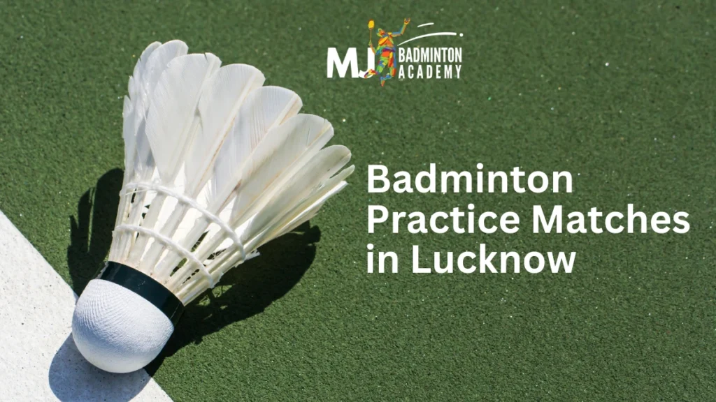 Badminton practice matches in Lucknow