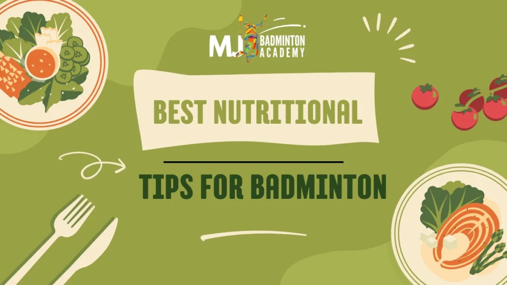 Nutritional tips for badminton