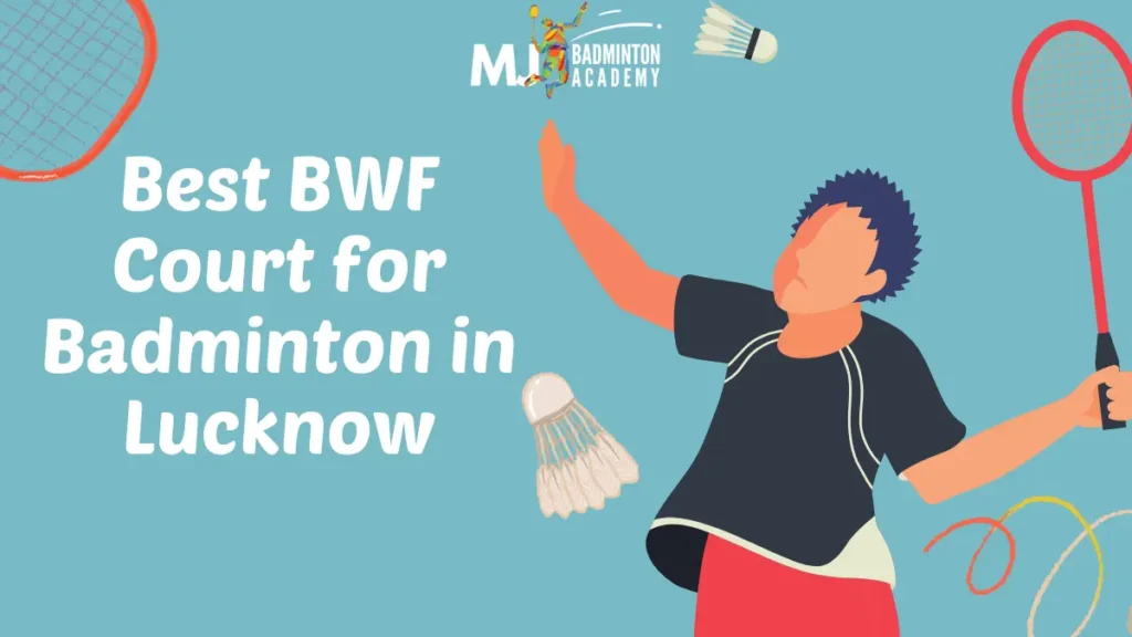 Best BWF court for badminton in Lucknow