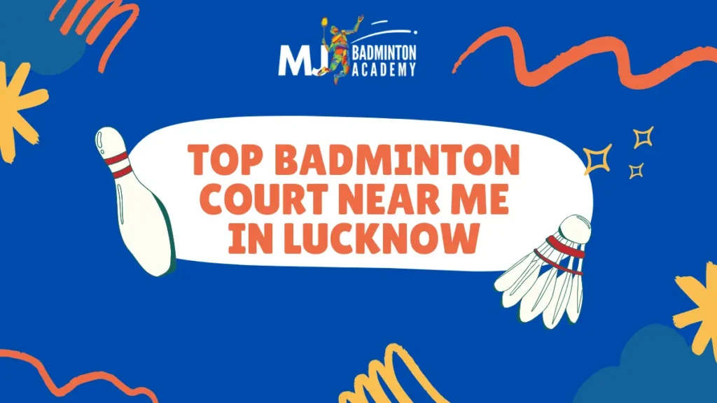 Top badminton court near me in Lucknow