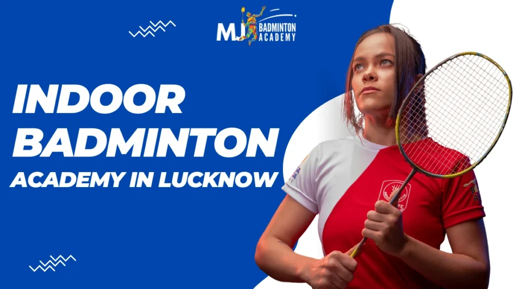 Indoor badminton academy in Lucknow